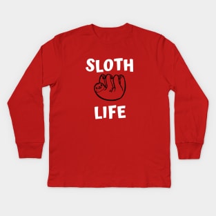 Sloth life Kids Long Sleeve T-Shirt